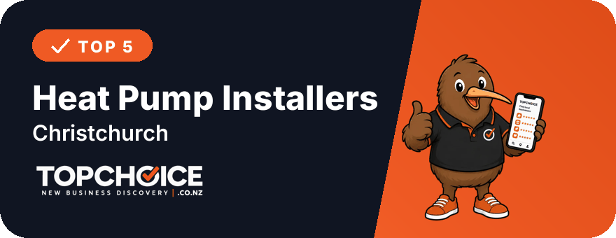 Top 5 Heat Pump Installers in Christchurch on TopChoice badge